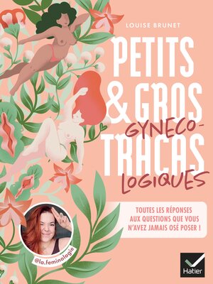 cover image of Petits et gros tracas gynécologiques